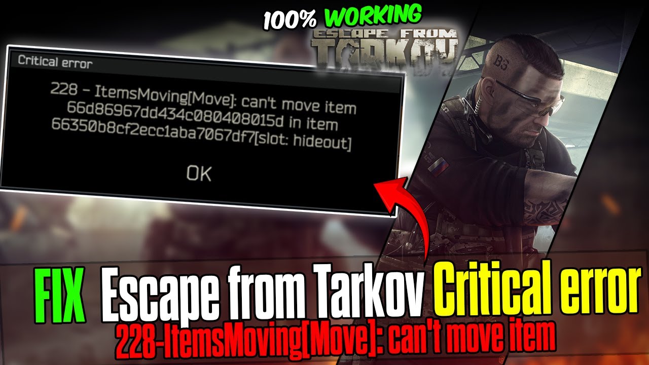 Fix Tarkov Critical Error 228 Item Moving Issue Fast 12 Fix Tarkov Critical Error 228 Item Moving Issue Fast