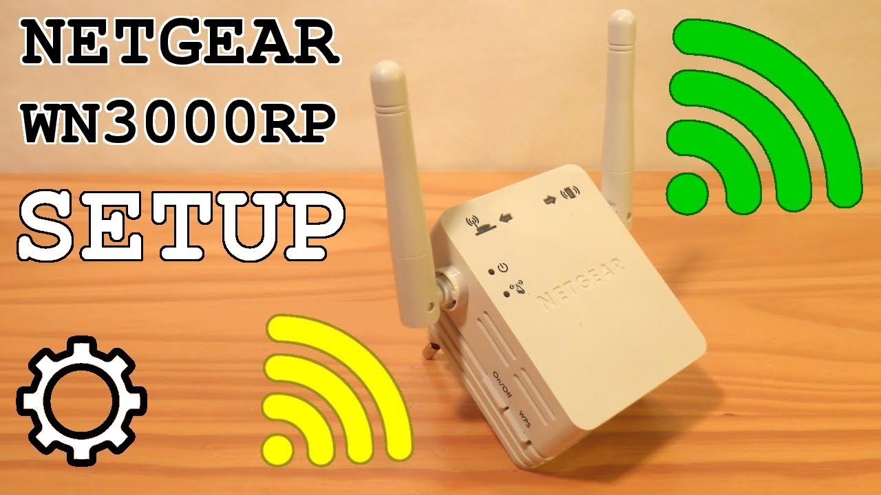 Install Netgear WN3000RP Wi-Fi Range Extender Easily