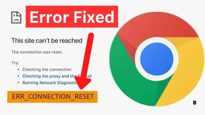 Fix ERR_CONNECTION_RESET Error: Complete Guide Now 1 Fix ERR_CONNECTION_RESET Error: Complete Guide Now