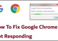 Fix Google Chrome Not Responding Windows Easily Now 12 Fix Google Chrome Not Responding Windows Easily Now