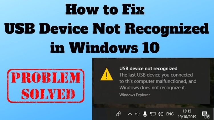 Fix USB Device Not Recognized Windows 10 Easily Fast 1 Fix USB Device Not Recognized Windows 10 Easily Fast