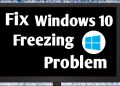 Fix Windows 10 Freezing Randomly Problem Easily Fast 12 Fix Windows 10 Freezing Randomly Problem Easily Fast